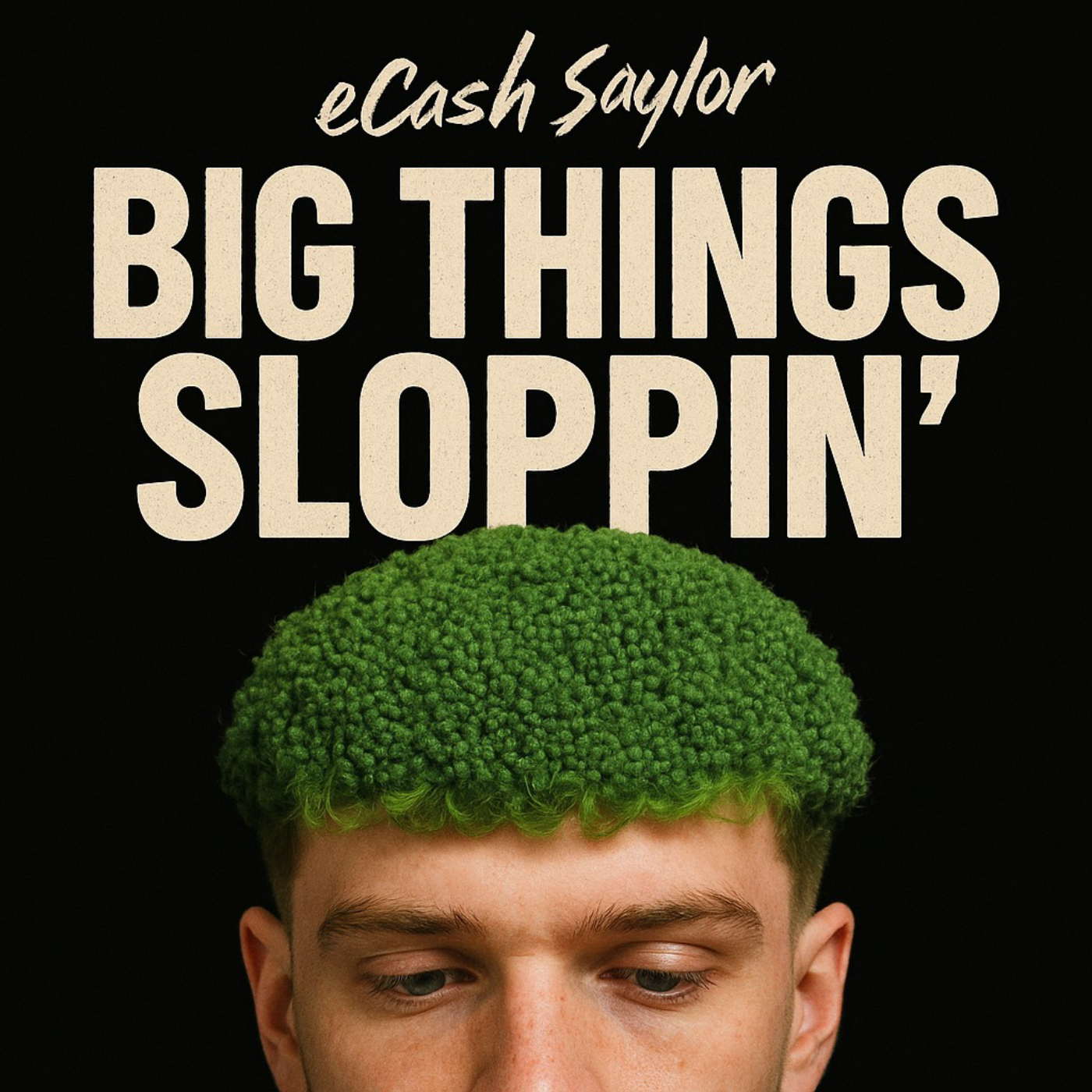 Big Things Sloppin' cover