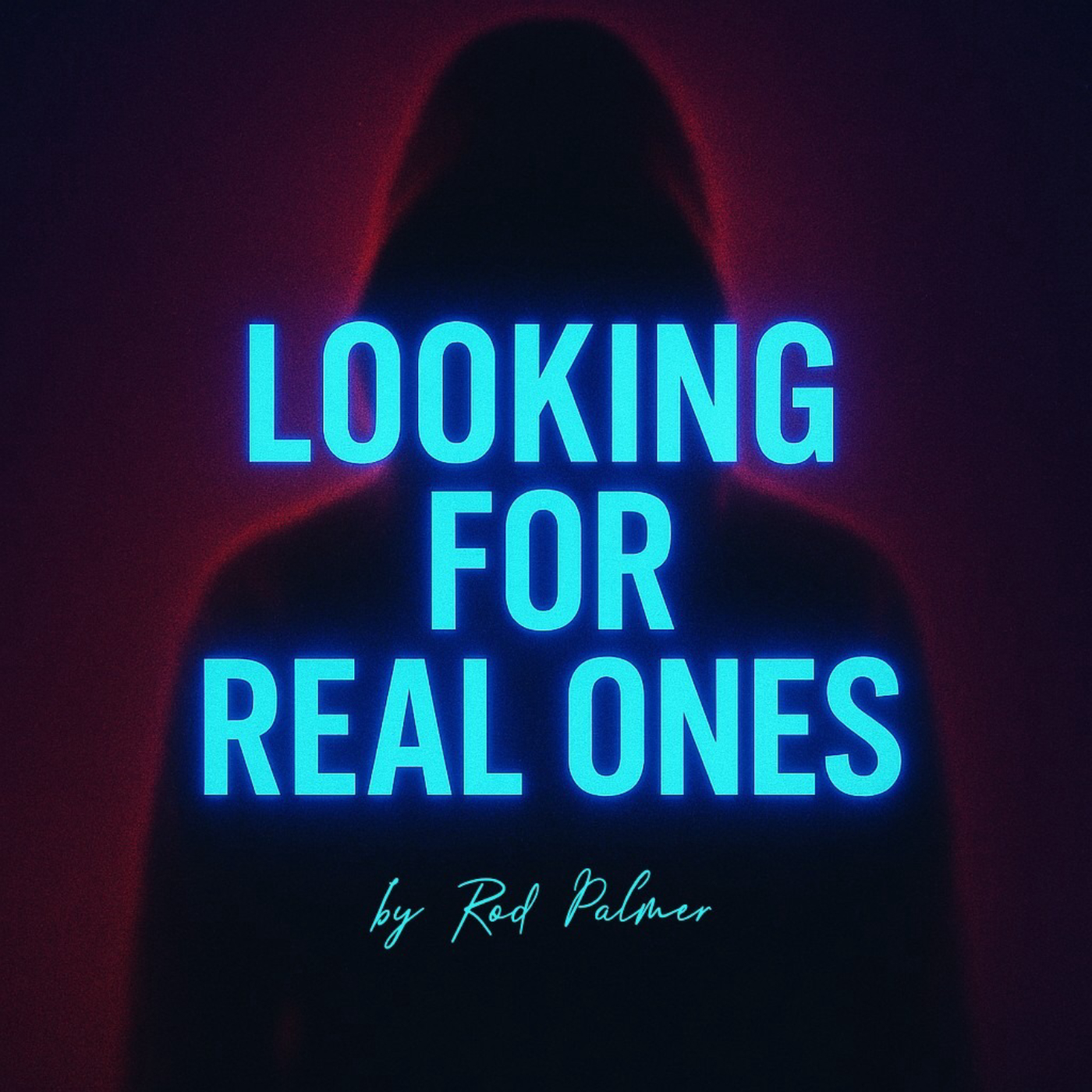 Looking For Real Ones cover